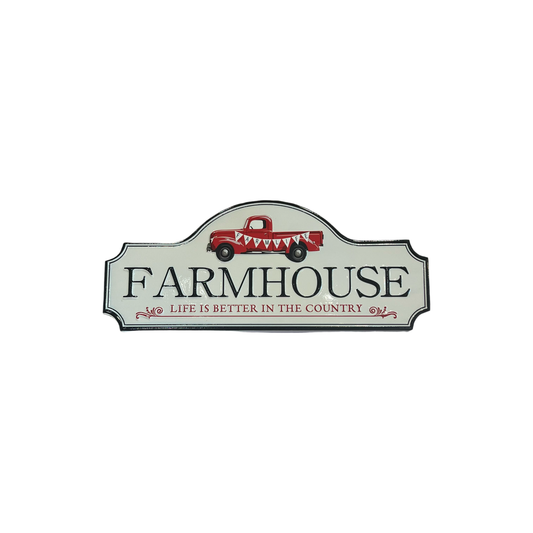 Sign | Farmhouse | Life Is Better In The Country